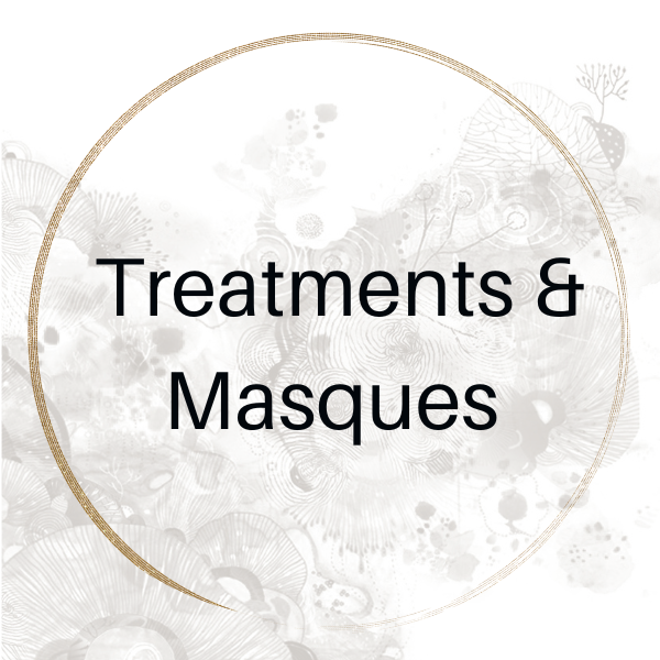 Treatments and Masques